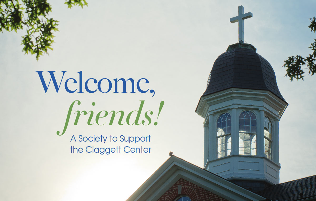 welcome-cupola The image shows a building with a cross-topped cupola, trees, and text welcoming friends to support the Claggett Center.